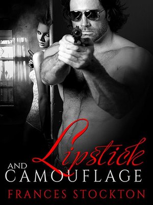 cover image of Lipstick and Camouflage